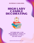 Daydream x Camia Rhea | ACOTAR High Lady Candle Making Workshop
