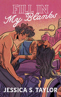 Fill In My Blanks - Jessica S. Taylor | Paperback